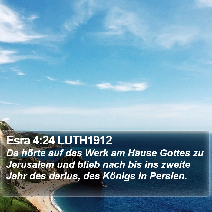 Esra 4:24 LUTH1912 Bible Study