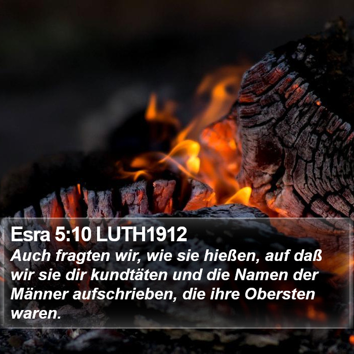 Esra 5:10 LUTH1912 Bible Study