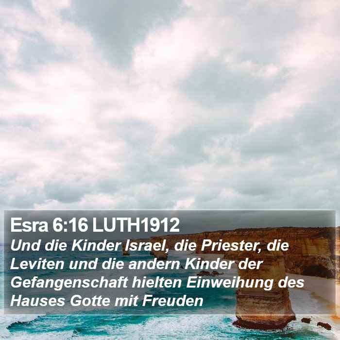 Esra 6:16 LUTH1912 Bible Study