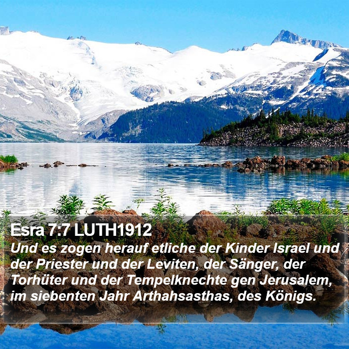 Esra 7:7 LUTH1912 Bible Study