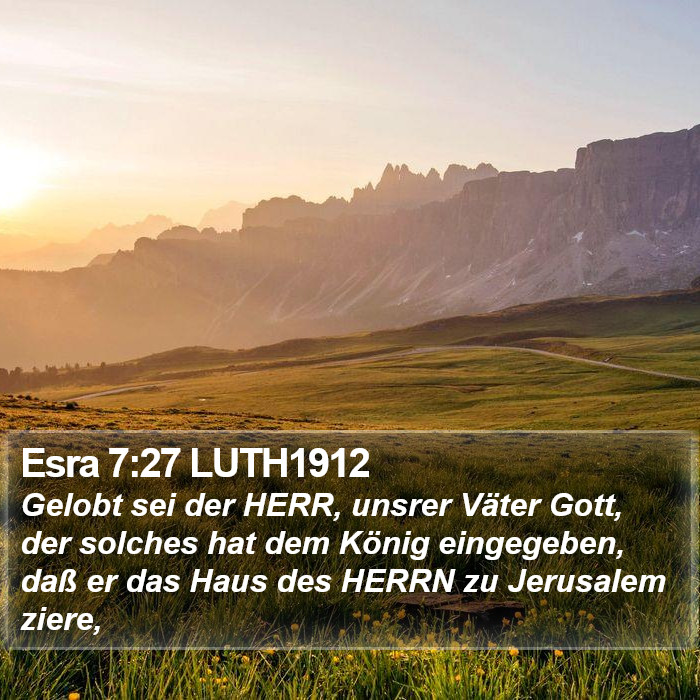 Esra 7:27 LUTH1912 Bible Study