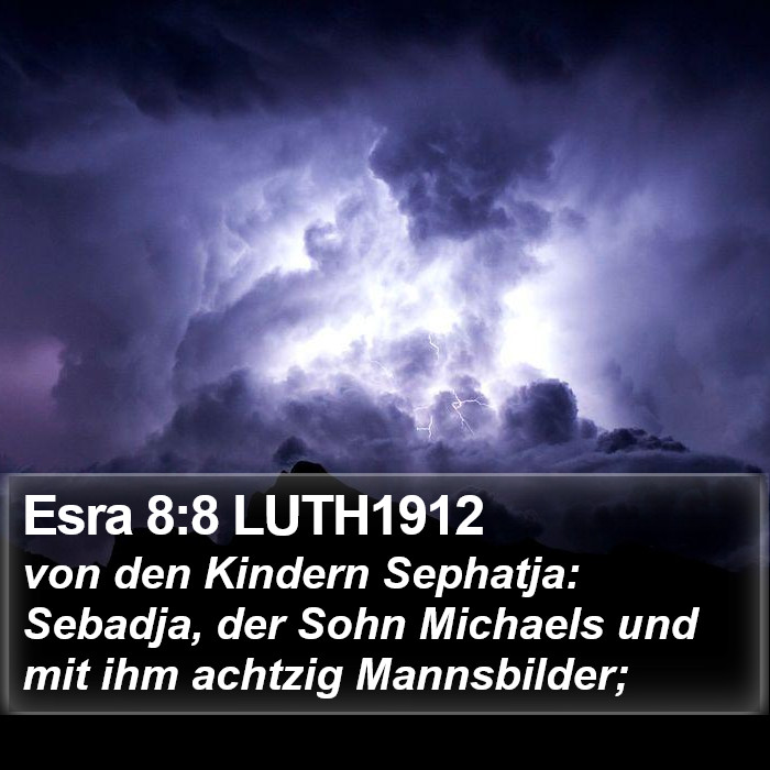 Esra 8:8 LUTH1912 Bible Study