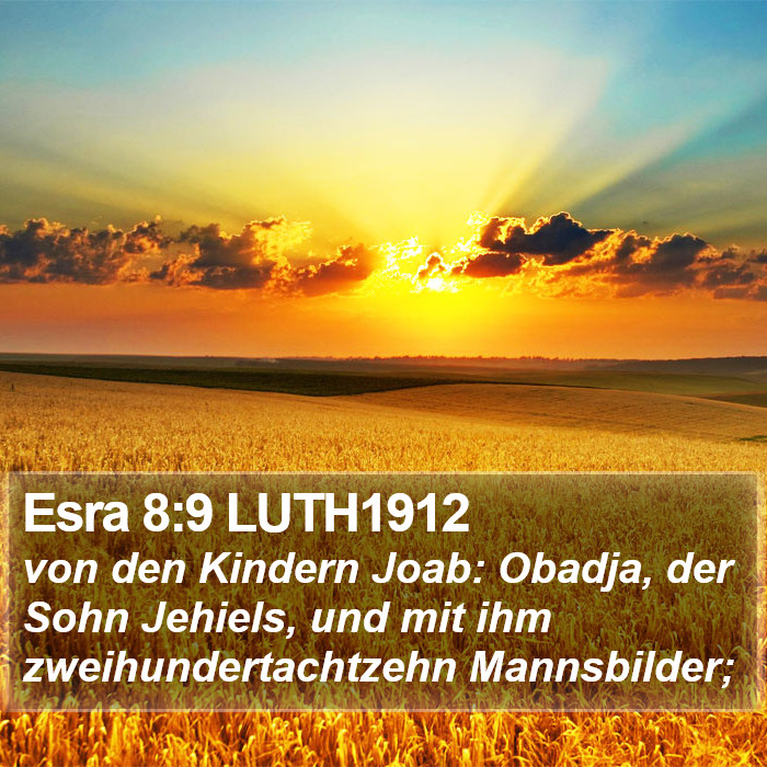 Esra 8:9 LUTH1912 Bible Study