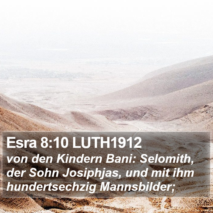 Esra 8:10 LUTH1912 Bible Study