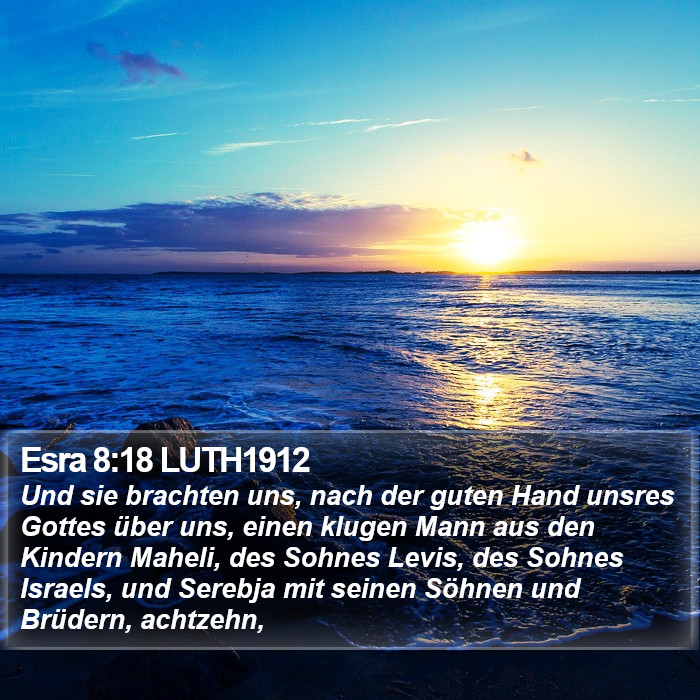 Esra 8:18 LUTH1912 Bible Study