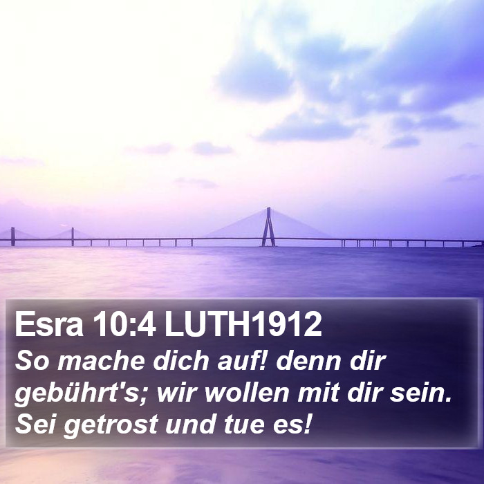 Esra 10:4 LUTH1912 Bible Study