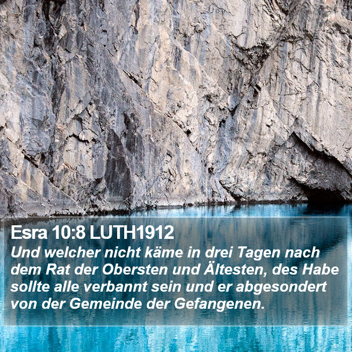 Esra 10:8 LUTH1912 Bible Study