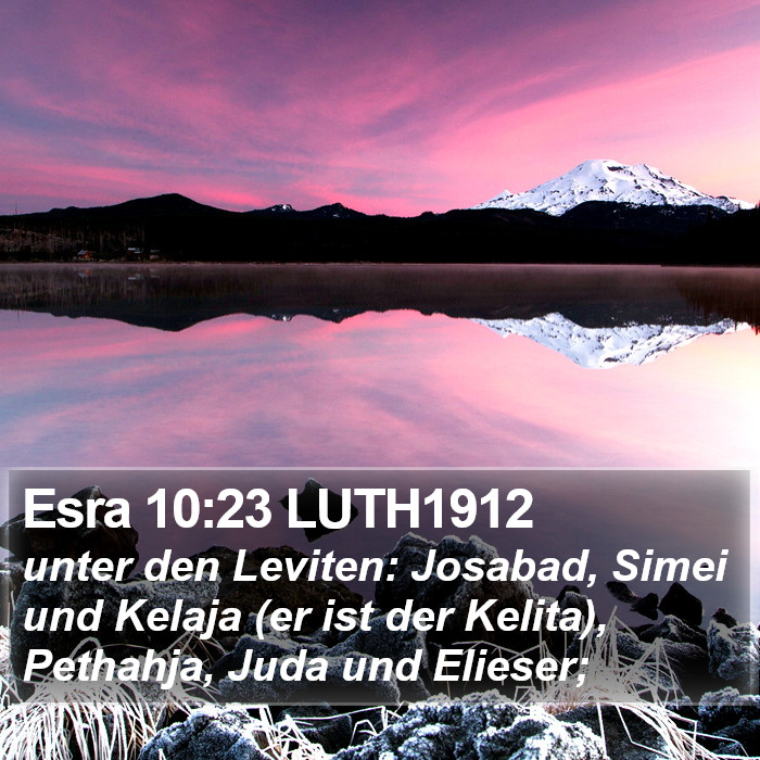 Esra 10:23 LUTH1912 Bible Study