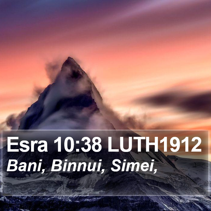 Esra 10:38 LUTH1912 Bible Study
