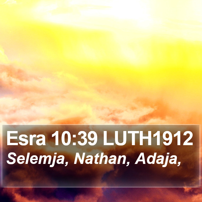 Esra 10:39 LUTH1912 Bible Study