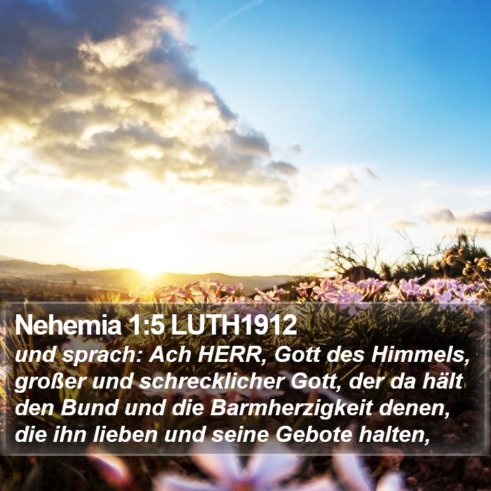 Nehemia 1:5 LUTH1912 Bible Study