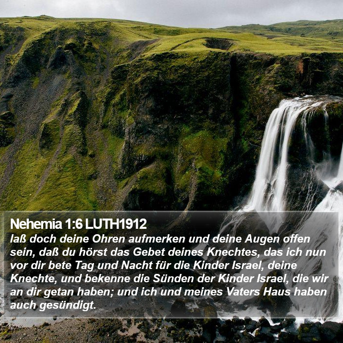 Nehemia 1:6 LUTH1912 Bible Study