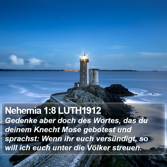 Nehemia 1:8 LUTH1912 Bible Study