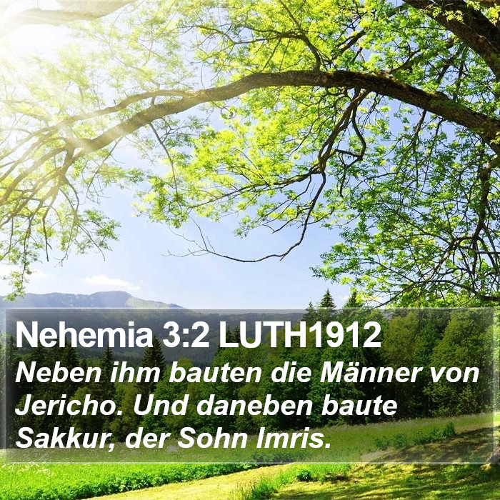 Nehemia 3:2 LUTH1912 Bible Study