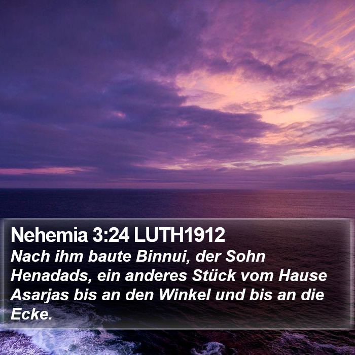 Nehemia 3:24 LUTH1912 Bible Study