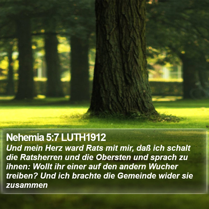 Nehemia 5:7 LUTH1912 Bible Study