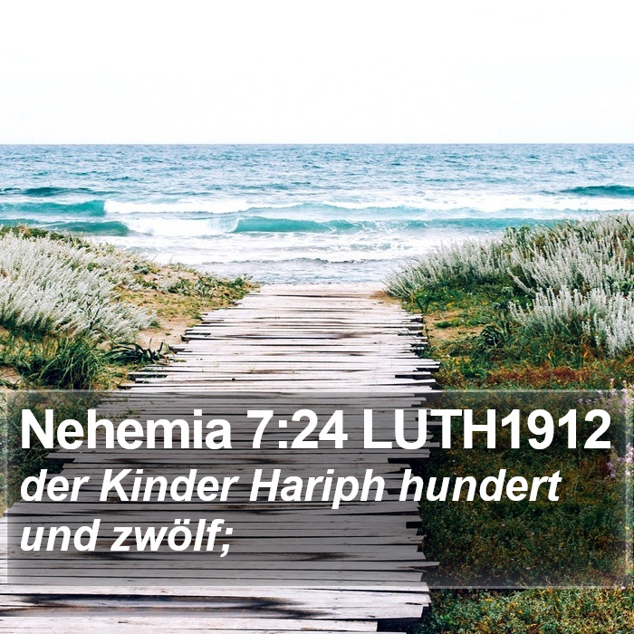 Nehemia 7:24 LUTH1912 Bible Study