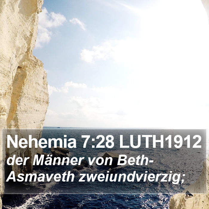 Nehemia 7:28 LUTH1912 Bible Study