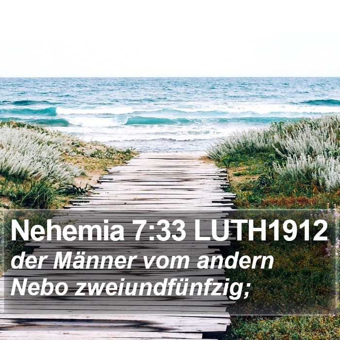 Nehemia 7:33 LUTH1912 Bible Study