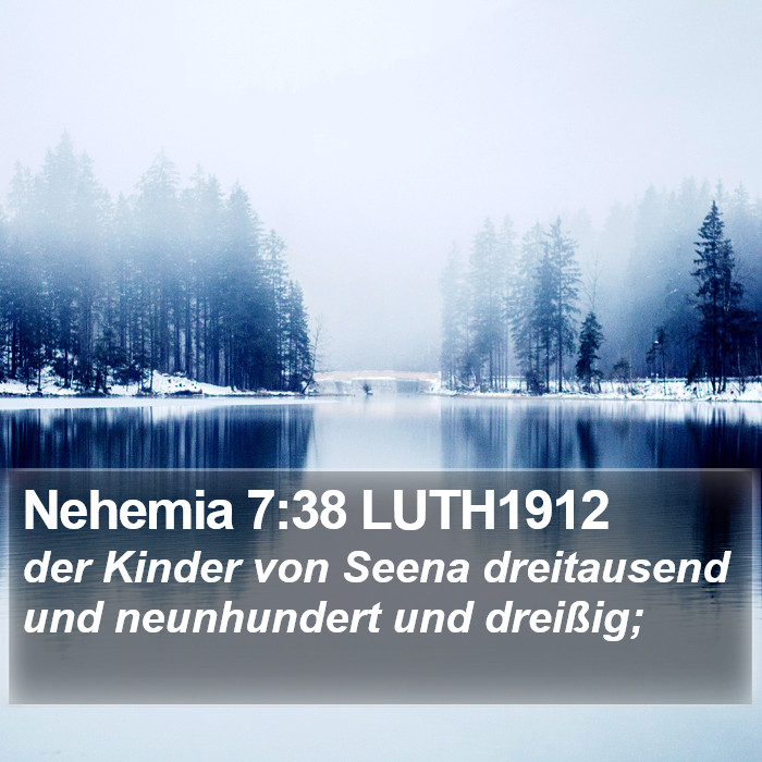 Nehemia 7:38 LUTH1912 Bible Study