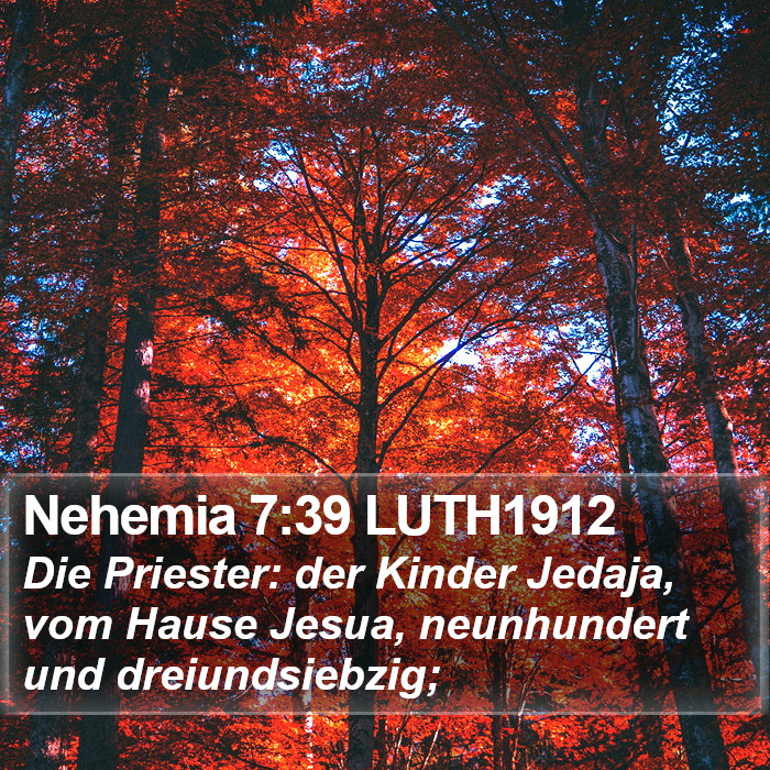 Nehemia 7:39 LUTH1912 Bible Study