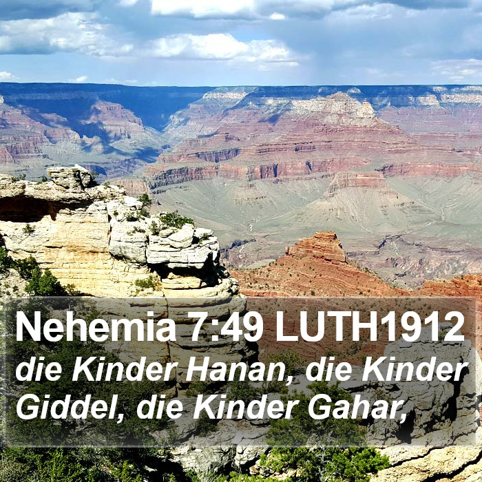 Nehemia 7:49 LUTH1912 Bible Study