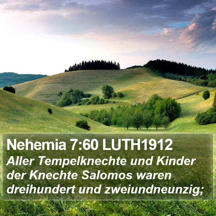 Nehemia 7:60 LUTH1912 Bible Study