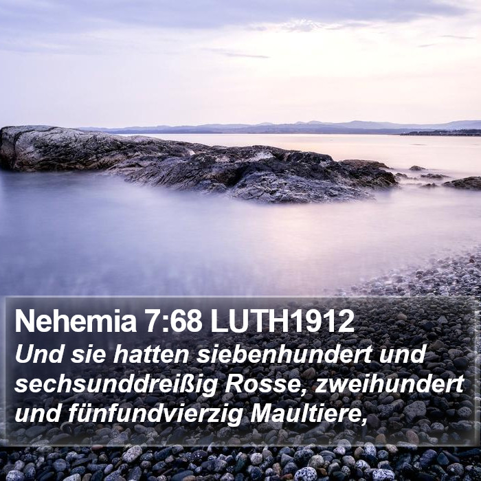 Nehemia 7:68 LUTH1912 Bible Study