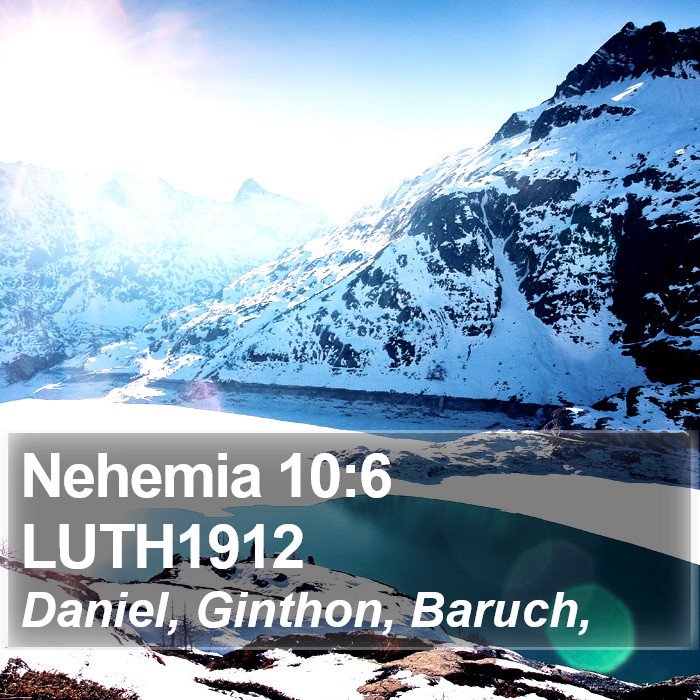 Nehemia 10:6 LUTH1912 Bible Study