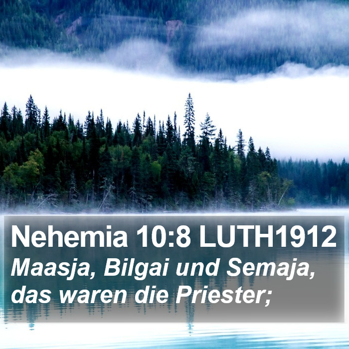 Nehemia 10:8 LUTH1912 Bible Study