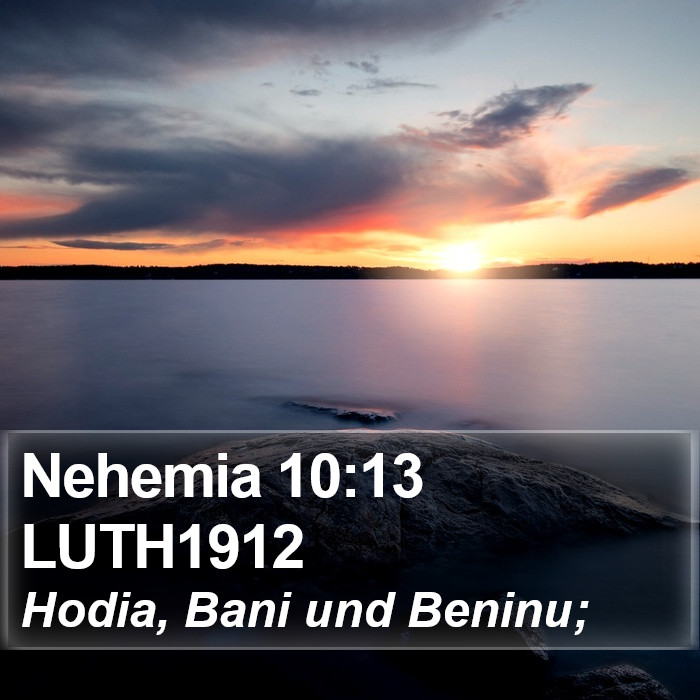 Nehemia 10:13 LUTH1912 Bible Study