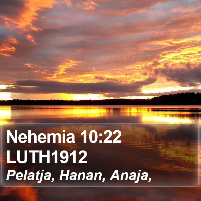 Nehemia 10:22 LUTH1912 Bible Study