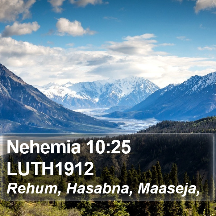 Nehemia 10:25 LUTH1912 Bible Study