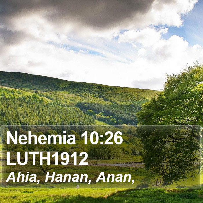 Nehemia 10:26 LUTH1912 Bible Study