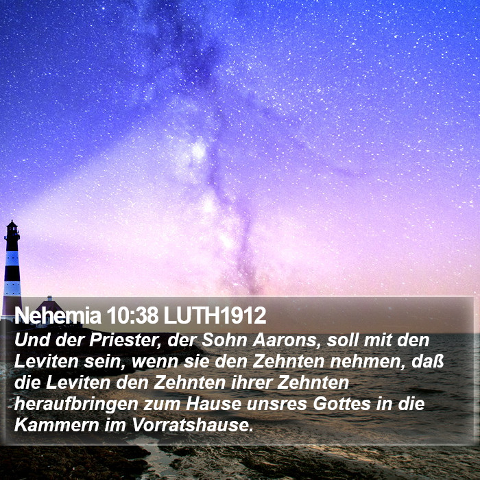 Nehemia 10:38 LUTH1912 Bible Study
