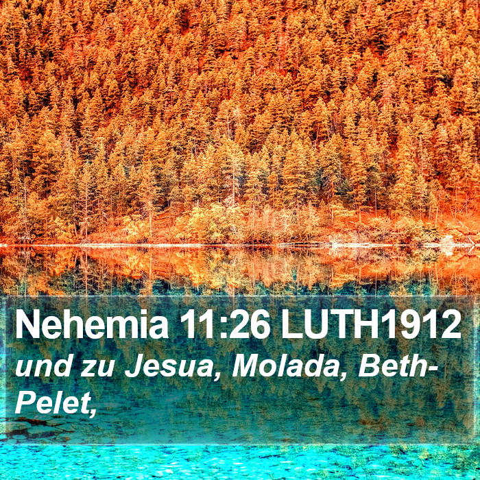 Nehemia 11:26 LUTH1912 Bible Study