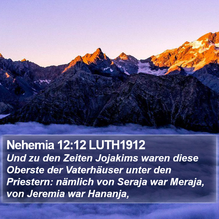 Nehemia 12:12 LUTH1912 Bible Study