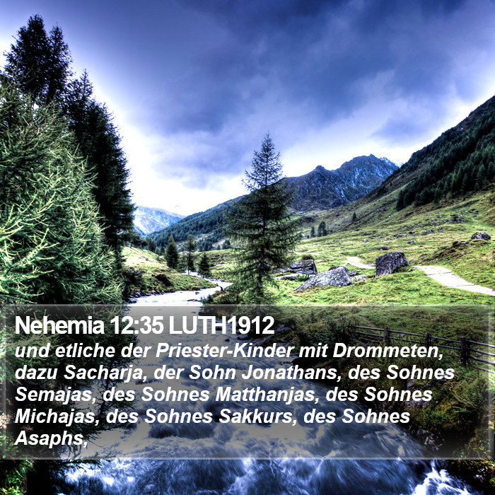 Nehemia 12:35 LUTH1912 Bible Study