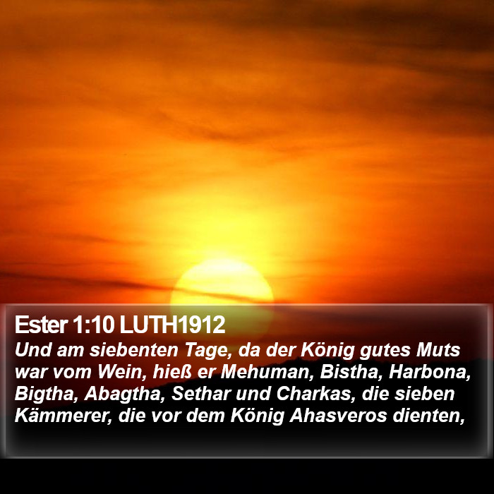 Ester 1:10 LUTH1912 Bible Study