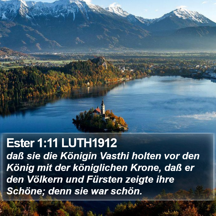 Ester 1:11 LUTH1912 Bible Study