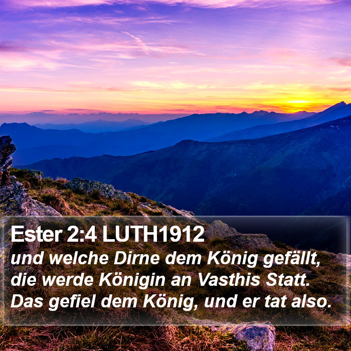 Ester 2:4 LUTH1912 Bible Study