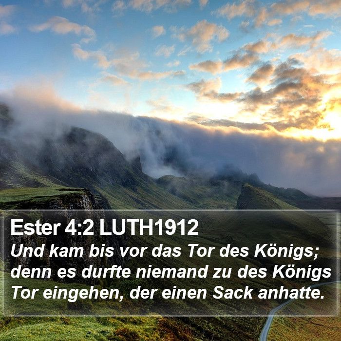 Ester 4:2 LUTH1912 Bible Study