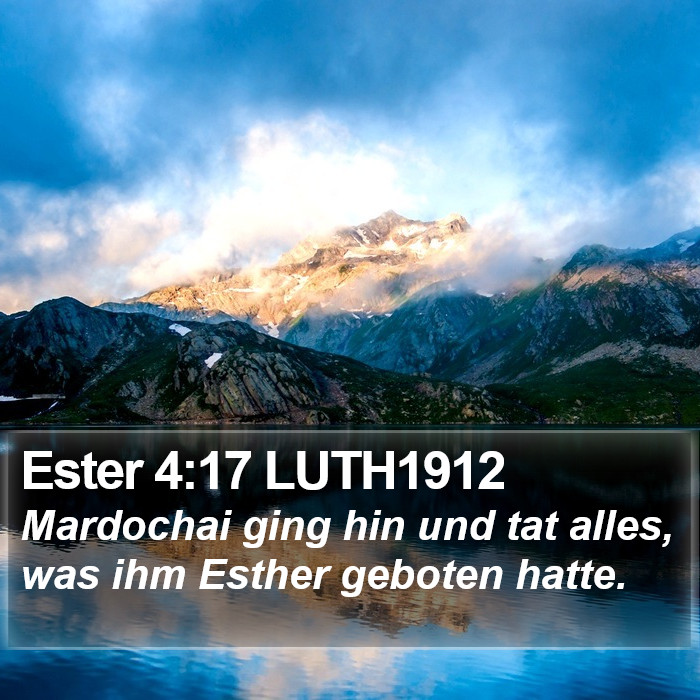 Ester 4:17 LUTH1912 Bible Study