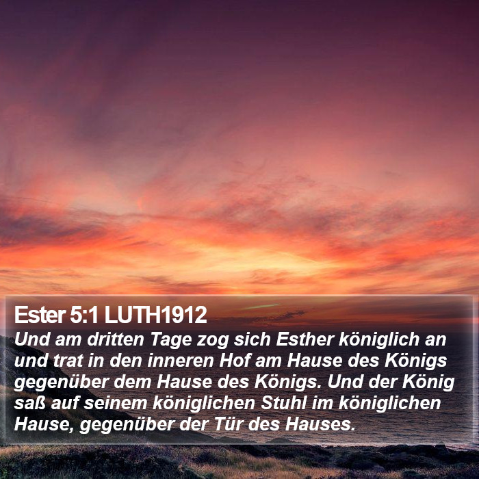 Ester 5:1 LUTH1912 Bible Study