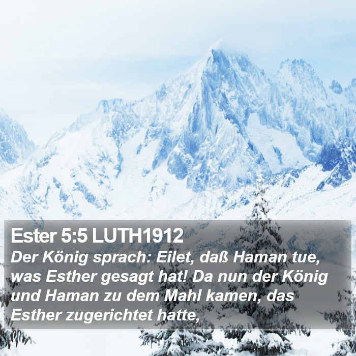 Ester 5:5 LUTH1912 Bible Study