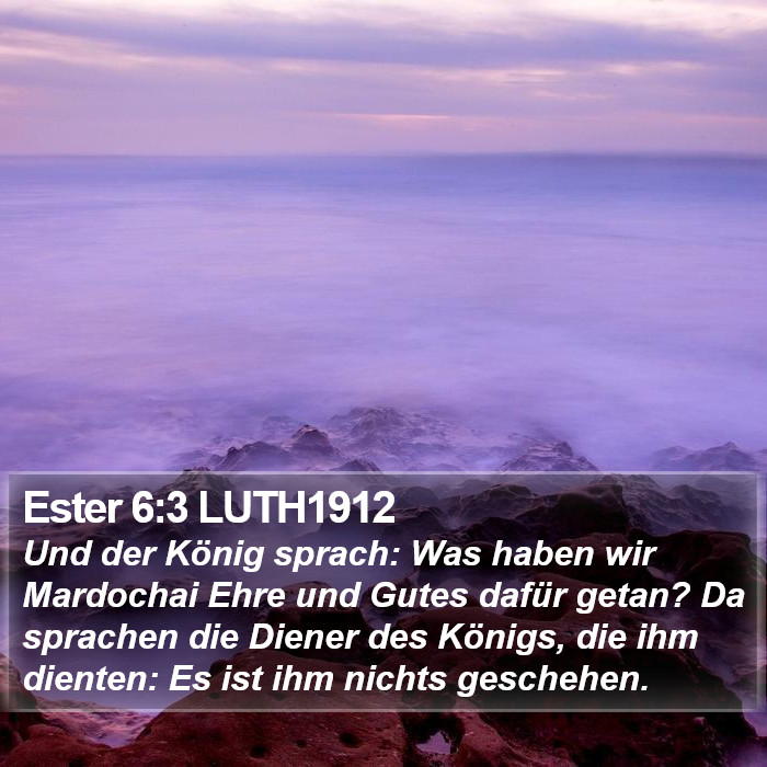 Ester 6:3 LUTH1912 Bible Study