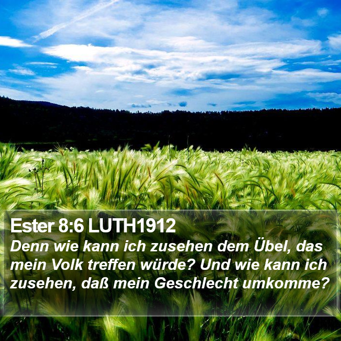 Ester 8:6 LUTH1912 Bible Study