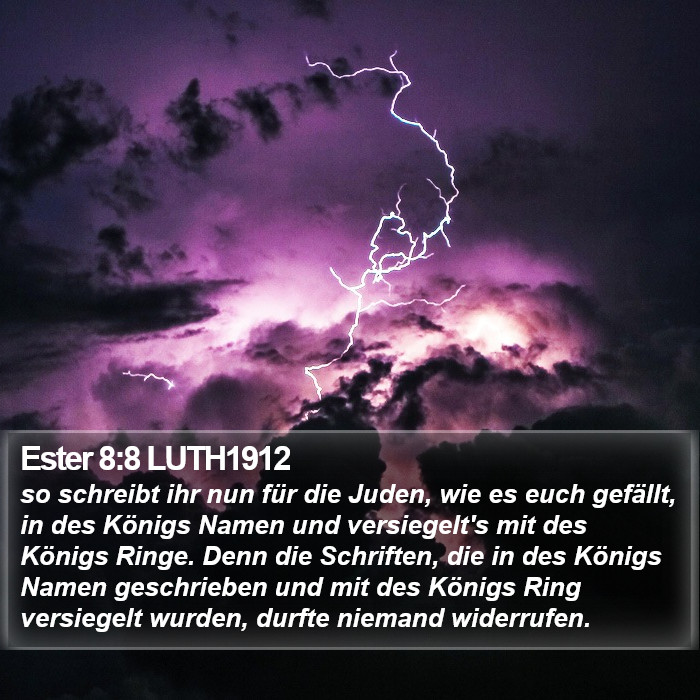 Ester 8:8 LUTH1912 Bible Study