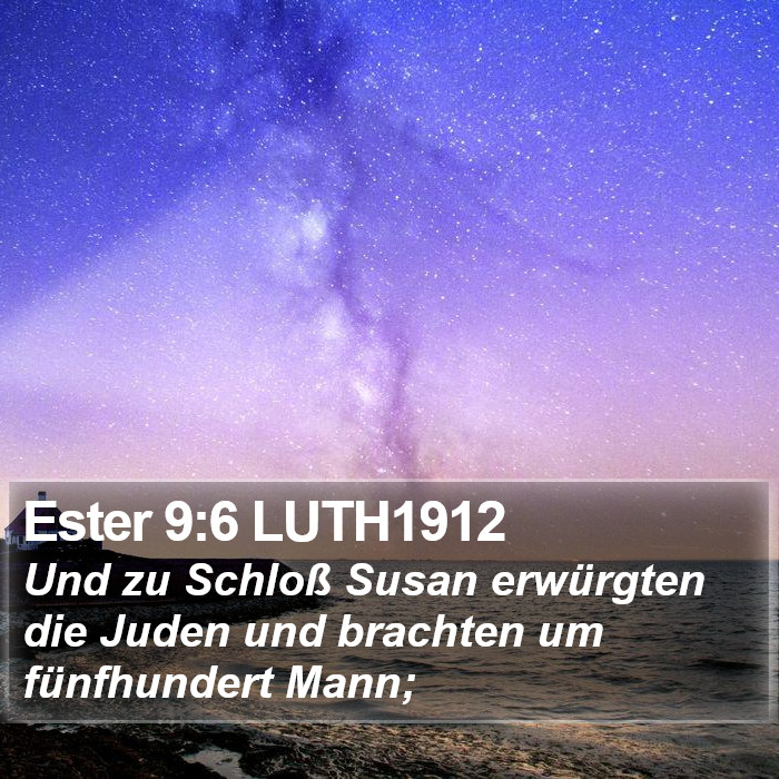 Ester 9:6 LUTH1912 Bible Study