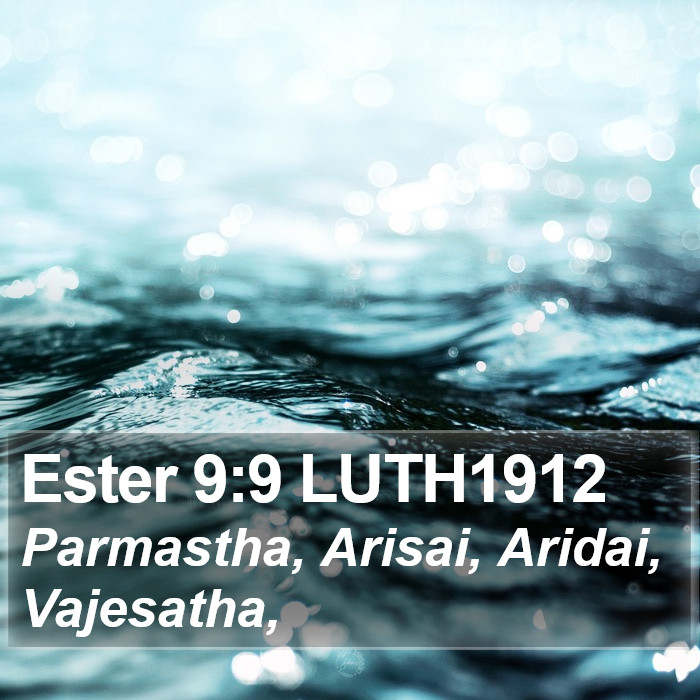 Ester 9:9 LUTH1912 Bible Study